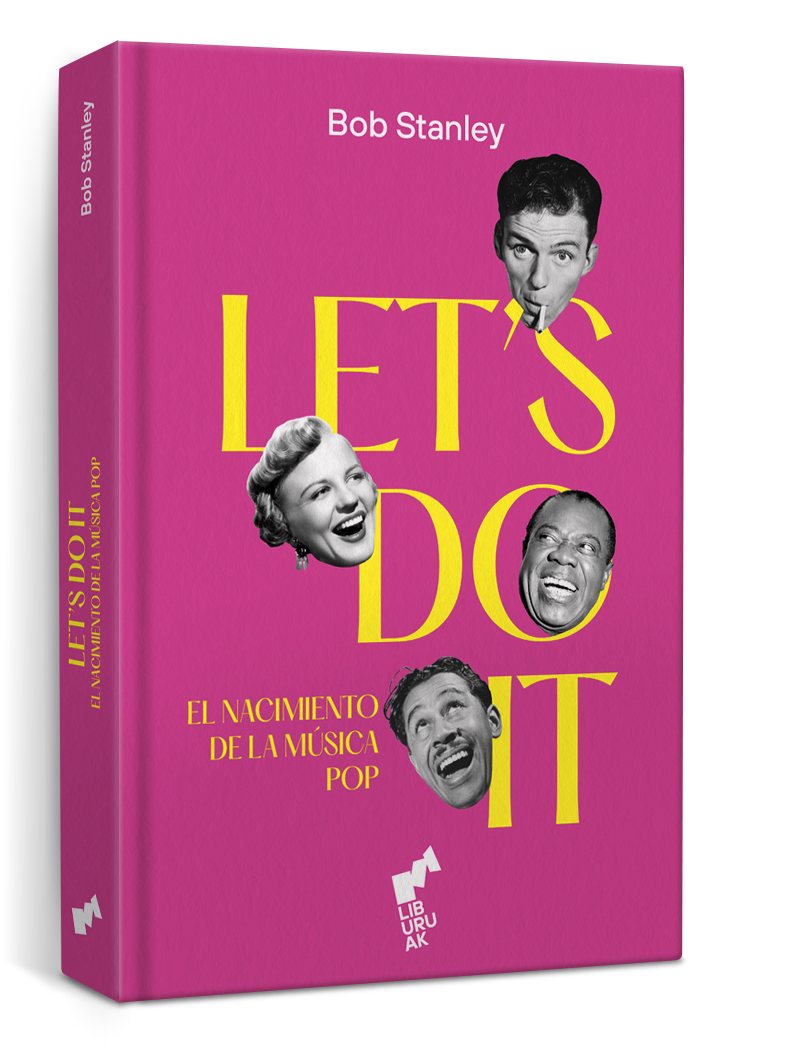 LET'S DO IT EL NACIMIENTO DE LA MÚSICA POP
